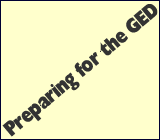 Preparing for the GED Test Preparation
